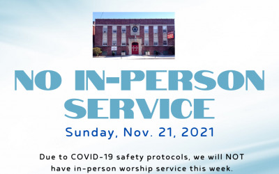 No In-Person Service – Nov. 21